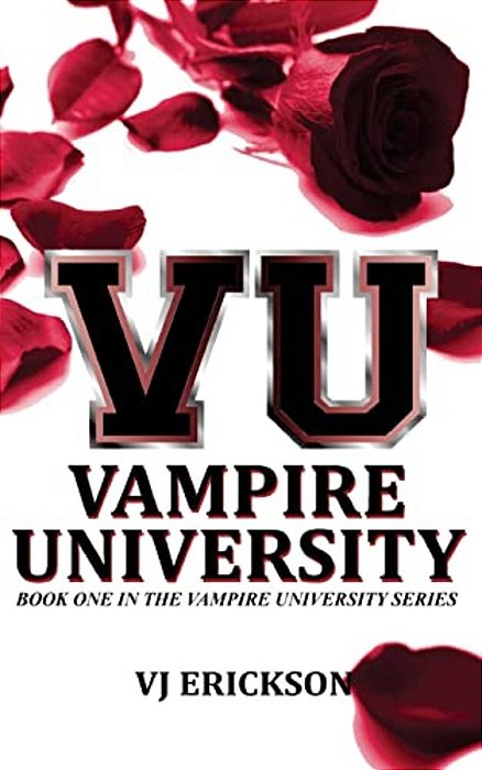 Vu Vampire University - Book One In The Vampire University Series-..