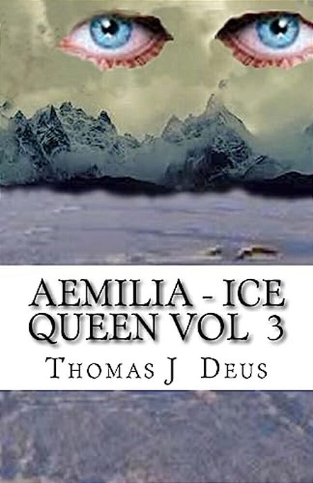 Aemilia - Ice Queen Vol 3: Daughter Of Darkness-..