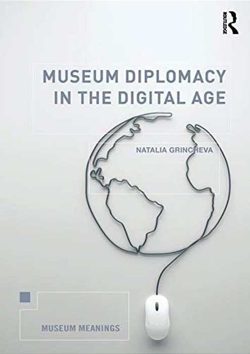Museum Diplomacy In The Digital Age-..