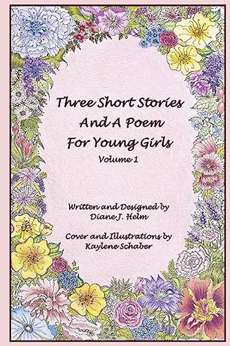 Three Short Stories And A Poem For Young Girls-..