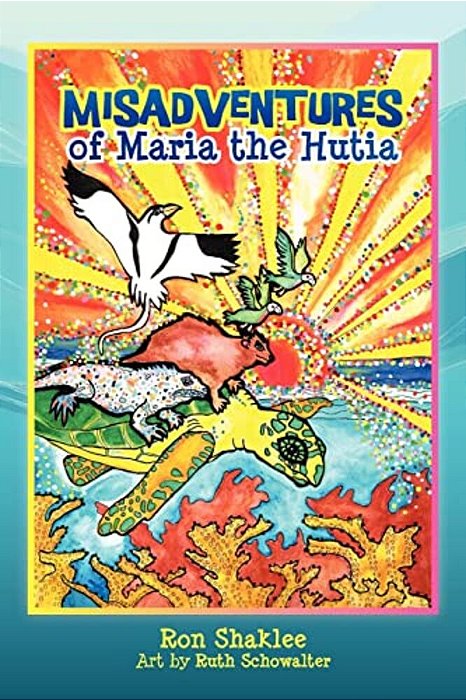The Misadventures Of Maria The Hutia-..