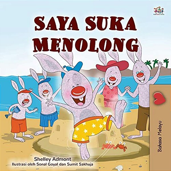 I Love To Help (Malay Children's Book)-..