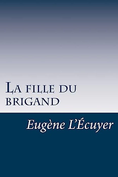 La Fille Du Brigand-..