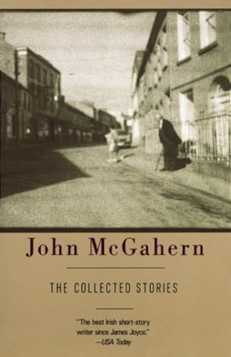 The Collected Stories Of John Mcgahern-..