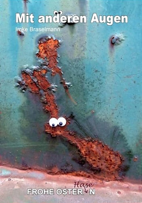 Mit Anderen Augen: Frohe Osterhasen-..