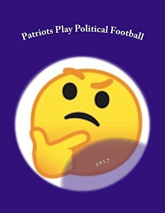 Patriots Play Political Football-..