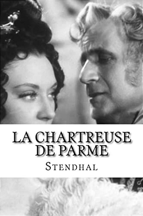 La Chartreuse De Parme-..