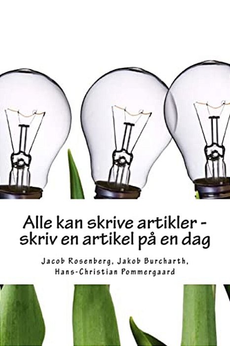 Alle Kan Skrive Artikler - Skriv En Artikel På En Dag-..