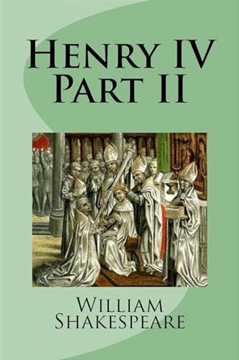 Henry IV Part II-..