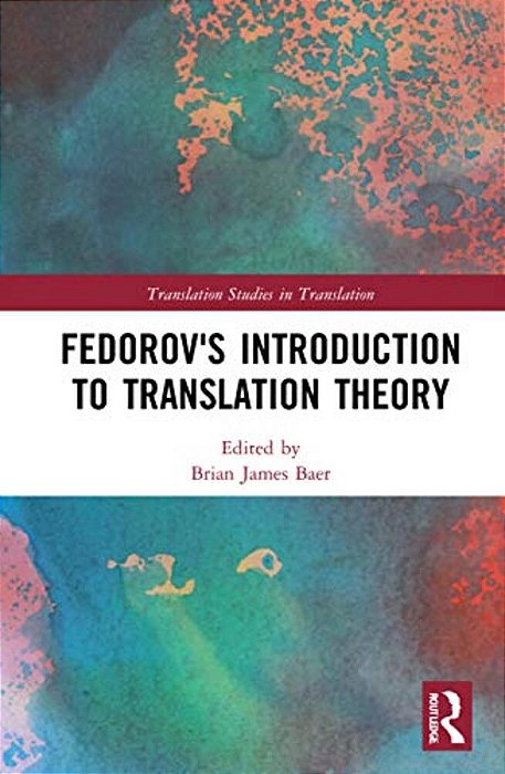 Fedorov's Introduction To Translation Theory-..