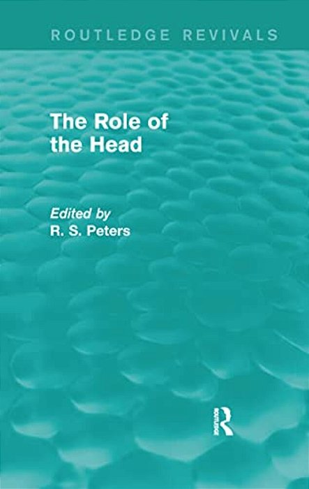 The Role Of The Head (Routledge Revivals)-..
