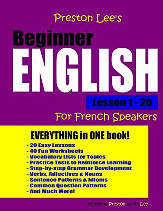 Preston Lee's Beginner English Lesson 1 - 20 For French Speakers-..