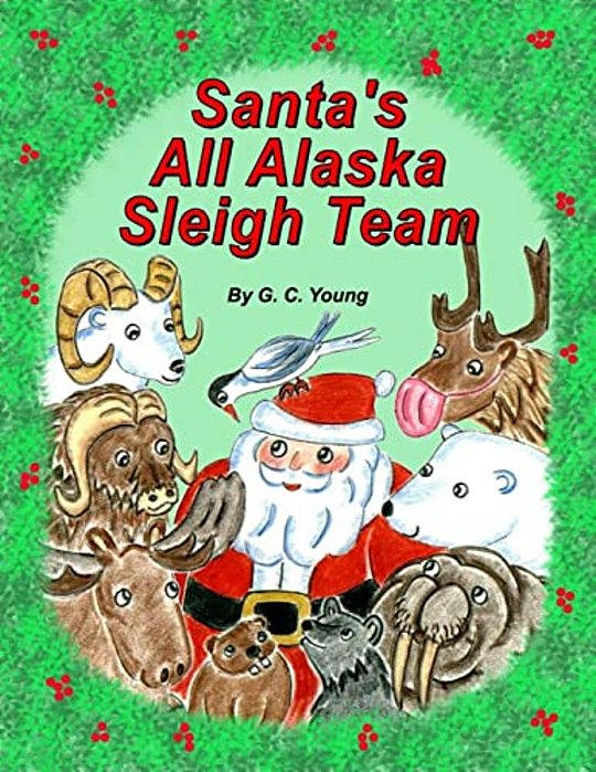Santa's All Alaska Sleigh Team-..