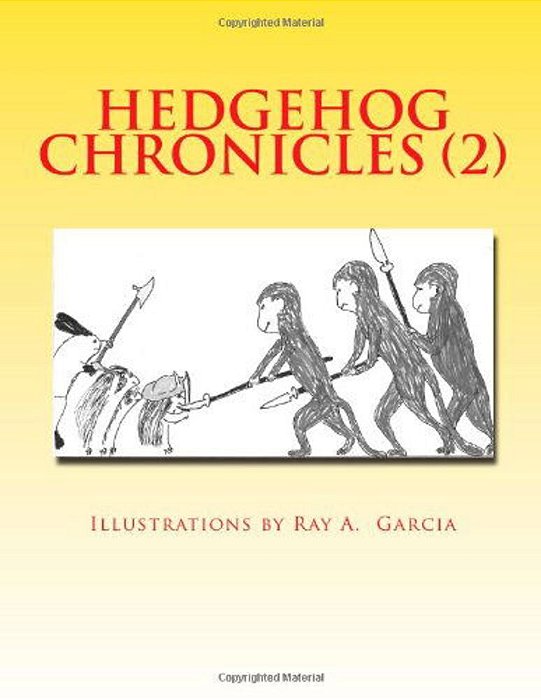Hedgehog Chronicles (2): Ne'Er-Do-well: The Fortress Of Lord Terror-..