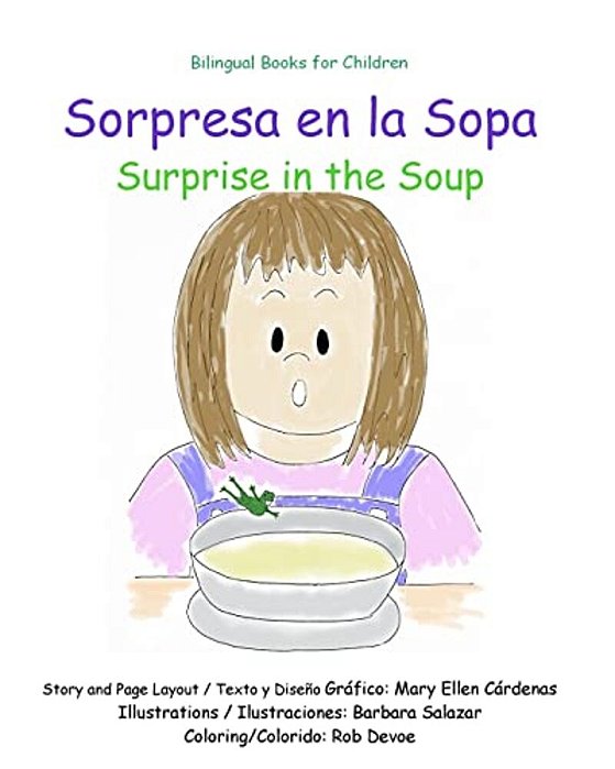 Sorpresa En La Sopa: Surprise In The Soup-..