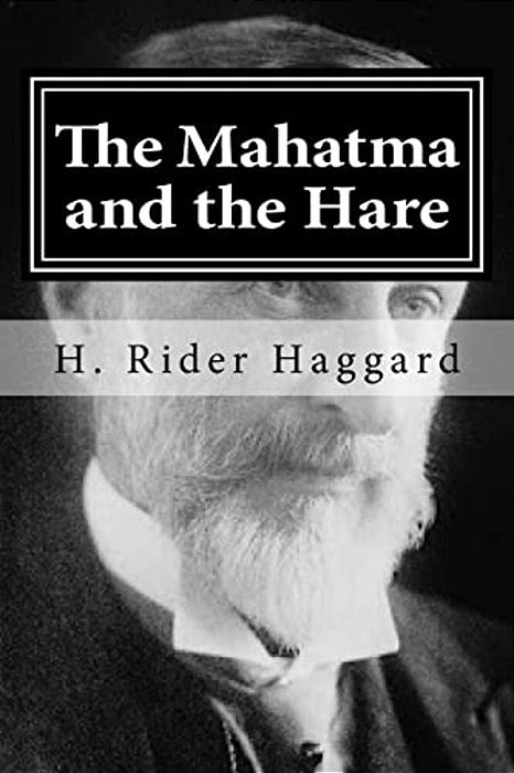 The Mahatma And The Hare-..