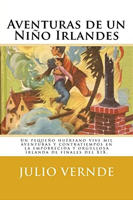 Aventuras De Un Niño Irlandes (Spanish) Edition-..