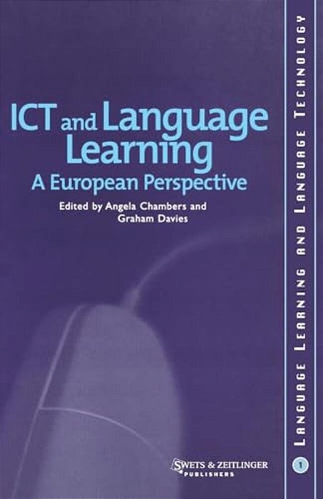 Ict And Language Learning: A European Perspective-..
