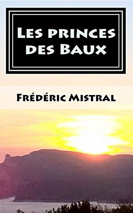 Les Princes Des Baux-..