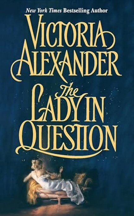 The Lady In Question-..
