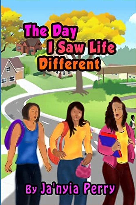 The Day I Saw Life Different-..