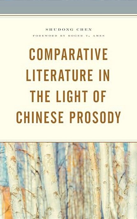 Comparative Literature In The Light Of Chinese Prosody-..
