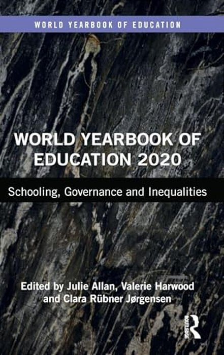 World Yearbook Of Education 2020: Schooling, Governance And Inequalities-..