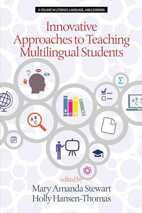 Innovative Approaches To Teaching Multilingual Students-..