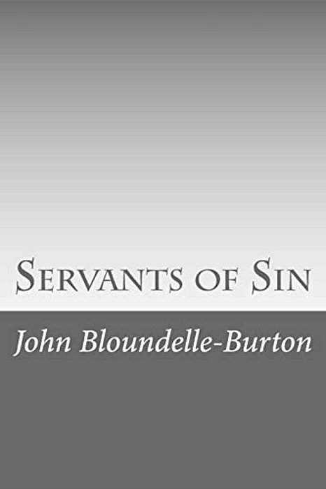 Servants Of Sin-..