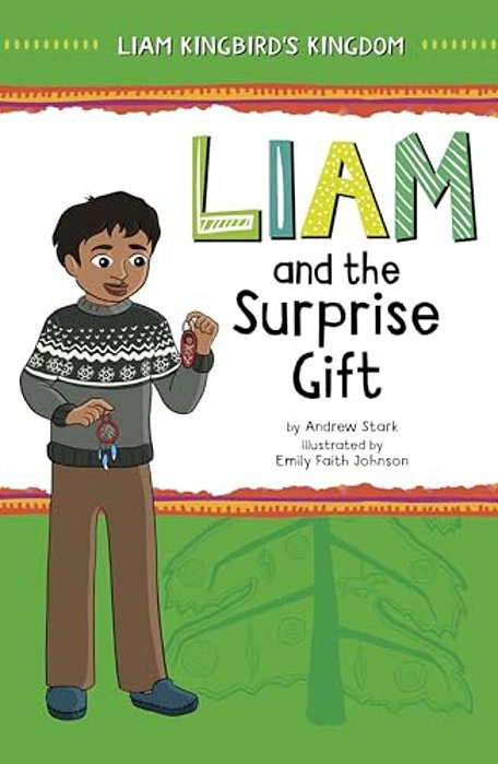 Liam And The Surprise Gift-..