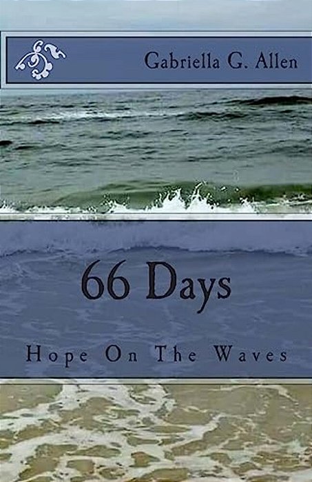 66 Days: Finding Hope On The Waves-..