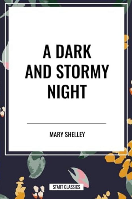 Dark And Stormy Night-..