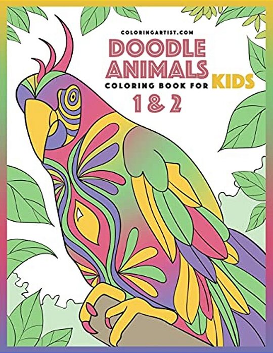 Doodle Animals Coloring Book For Kids 1 & 2-..