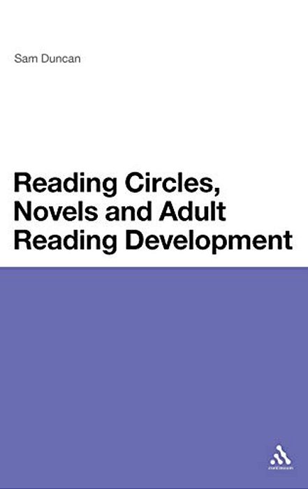 Reading Circles, Novels And Adult Reading Development-..