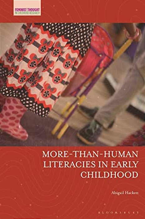 More-Than-human Literacies In Early Childhood-..