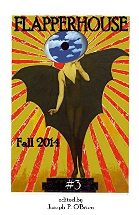 Flapperhouse #3 - Fall 2014-..
