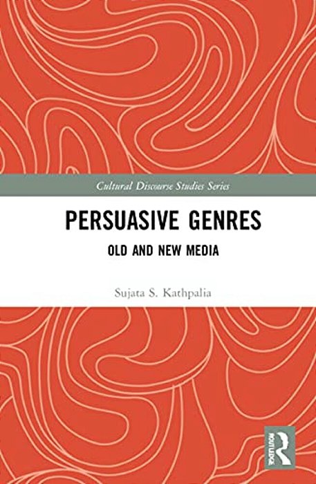 Persuasive Genres: Old And New Media-..