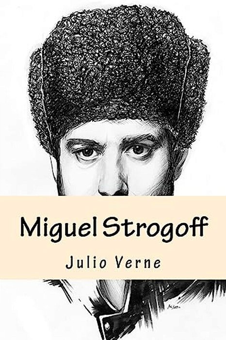 Miguel Strogoff (Spanish Edition)-..