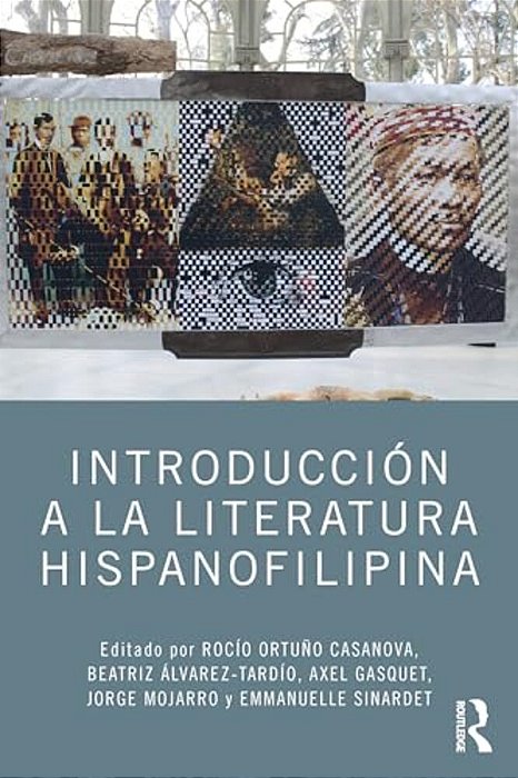 Introducción A La Literatura Hispanofilipina-..