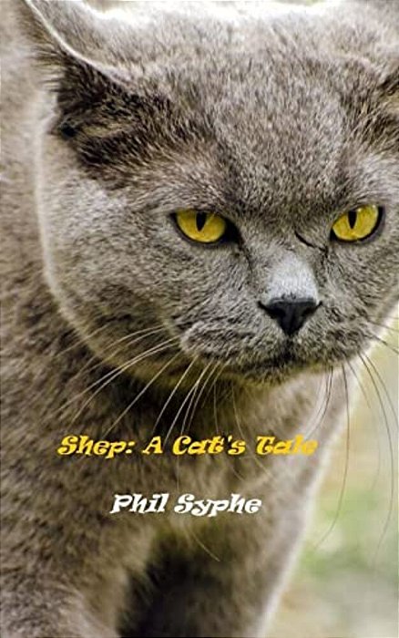Shep: A Cat's Tale-..