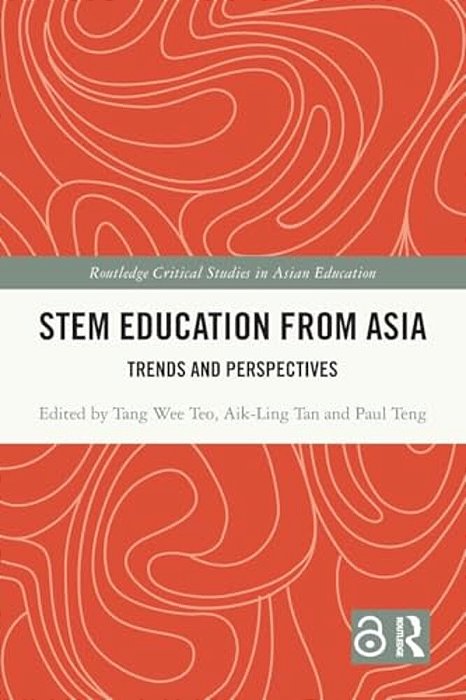 Stem Education From Asia: Trends And Perspectives-..