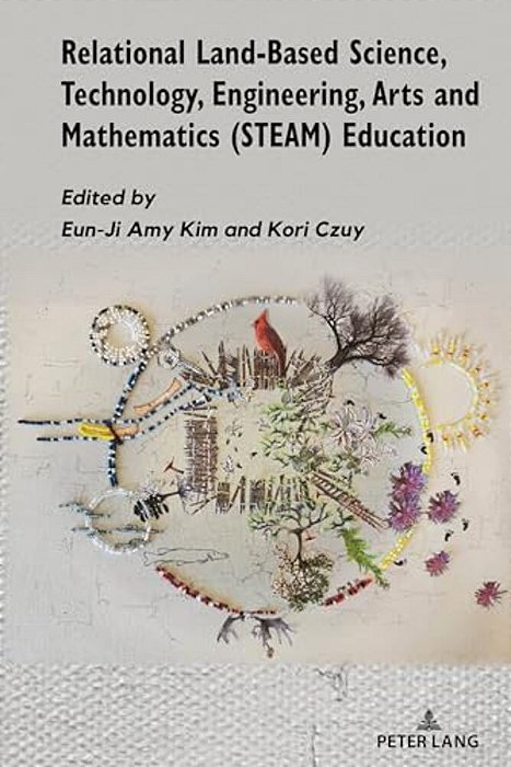 Relational Land-Based Science, Technology, Engineering, Arts And Mathematics (Steam) Education-..