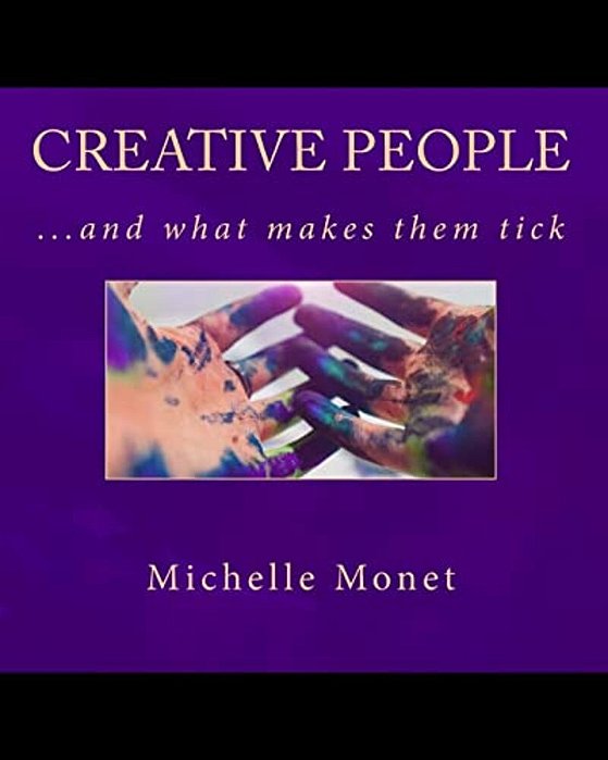 Creative People... And What Makes Them Tick!-..