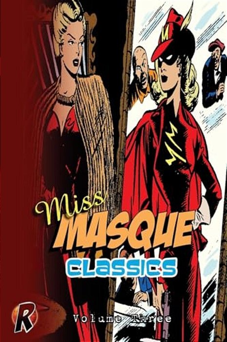 Miss Masque Classics: Volume Three-..