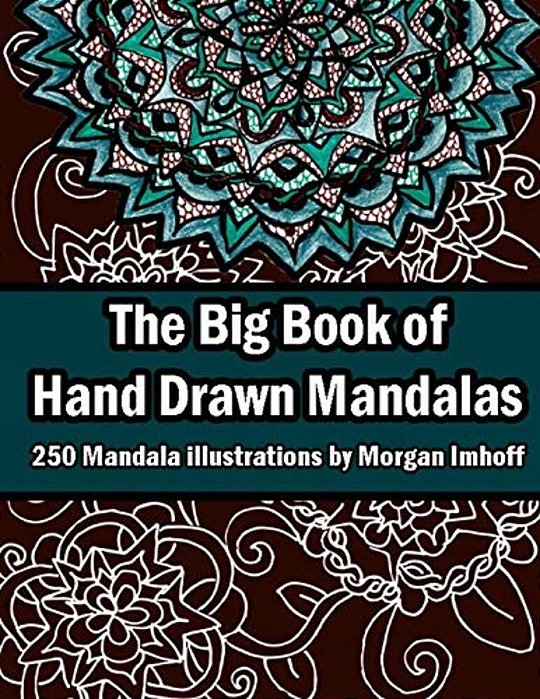The Big Book Of Hand Drawn Mandalas-..