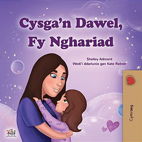 Sweet Dreams, My Love (Welsh Children's Book)-..