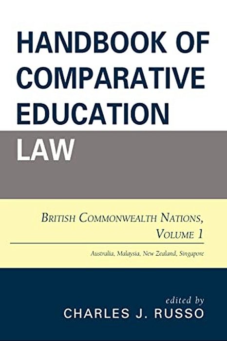Handbook Of Comparative Education Law: British Commonwealth Nations-..