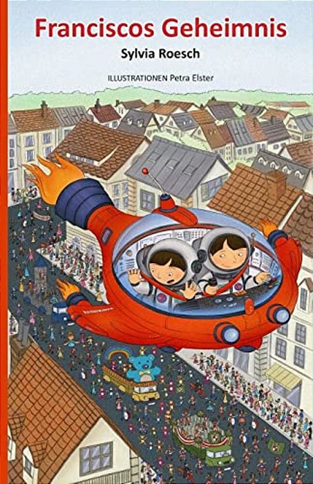 Franciscos Geheimnis-..