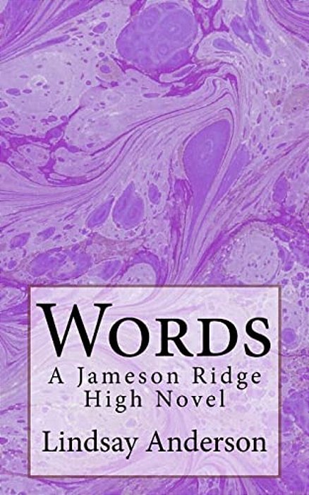 Words: A Jameson Ridge High Novel-..