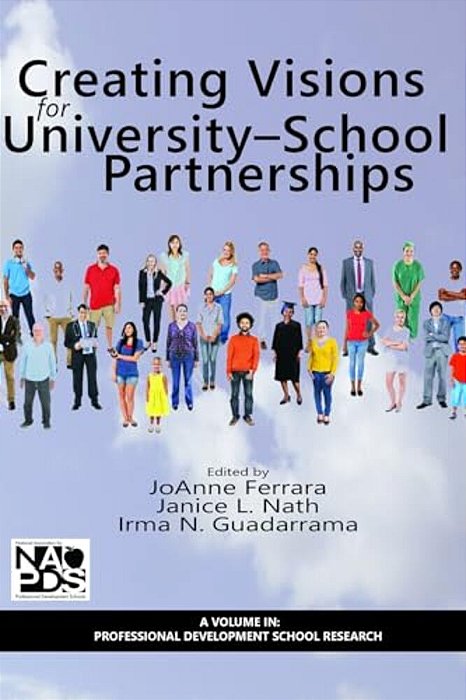 Creating Visions For University-School Partnerships-..